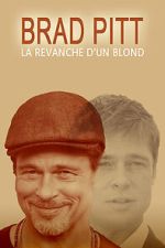 Watch Brad Pitt: More Than a Pretty Face Sflix