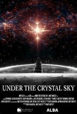 Watch Under the Crystal Sky Sflix