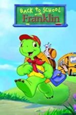 Watch Back to School with Franklin Sflix