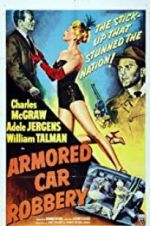 Watch Armored Car Robbery Sflix