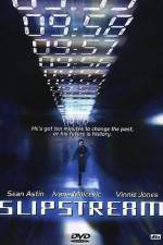 Watch Slipstream Sflix
