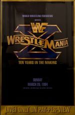 Watch WrestleMania X (TV Special 1994) Sflix