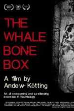Watch The Whalebone Box Sflix