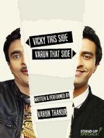 Watch Varun Thakur: Vicky This Side, Varun That Side Sflix