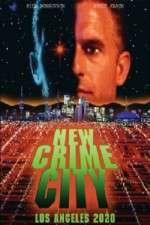 Watch New Crime City Sflix
