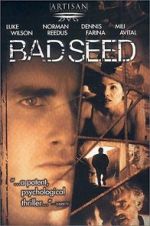 Watch Bad Seed Sflix