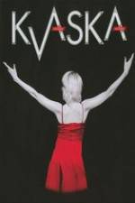 Watch Kvaska Sflix