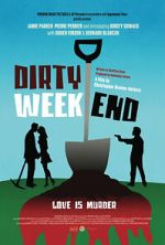 Watch Dirty Weekend Sflix