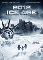 Watch 2012: Ice Age Sflix