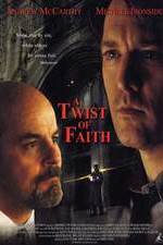 Watch A Twist of Faith Sflix
