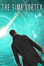 Watch The Time Vortex Sflix