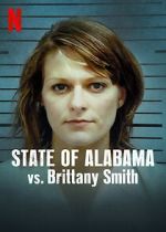 Watch State of Alabama vs. Brittany Smith (Short 2022) Sflix