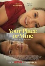 Watch Your Place or Mine Sflix