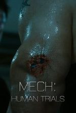 Watch Mech: Human Trials (Short 2014) Sflix