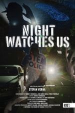 Watch Night Watches Us Sflix