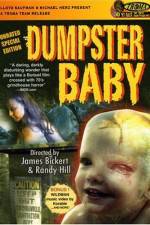 Watch Dumpster Baby Sflix