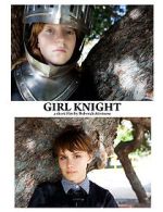 Watch Girl Knight (Short 2016) Sflix