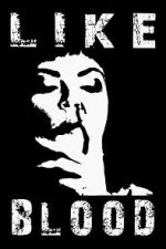 Watch Like Blood Sflix
