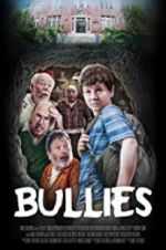 Watch Bullies Sflix