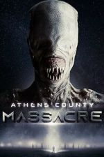 Watch Athens County Massacre Sflix