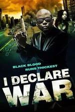 Watch I Declare War Sflix