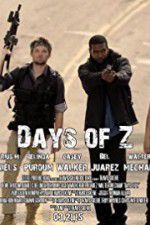 Watch Days of Z Sflix