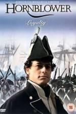 Watch Hornblower Loyalty Sflix