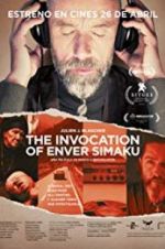 Watch The Invocation of Enver Simaku Sflix