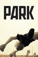 Watch Park Sflix