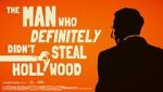 Watch The Man Who Definitely Didn't Steal Hollywood Sflix