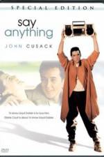 Watch Say Anything... Sflix