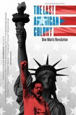 Watch The Last American Colony Sflix