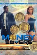Watch Money Lovers Sflix