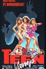 Watch Teen Vamp Sflix