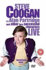 Watch Steve Coogan Live - As Alan Partridge And Other Less Successful Characters Sflix