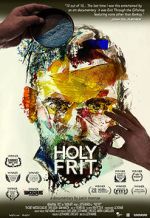 Watch Holy Frit Sflix