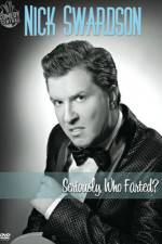 Watch Nick Swardson: Seriously, Who Farted? Sflix