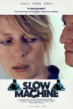 Watch Slow Machine Sflix
