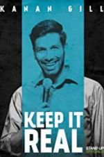 Watch Kanan Gill: Keep It Real Sflix