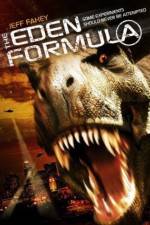 Watch The Eden Formula Sflix