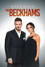 Watch Becoming The Beckhams Sflix