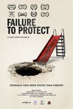 Watch Failure to Protect Sflix