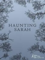 Watch Haunting Sarah Sflix