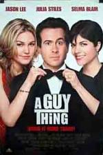 Watch A Guy Thing Sflix