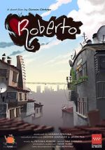 Watch Roberto (Short 2020) Sflix