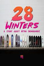Watch 28 Winters: A Nitro Snowboard Story Sflix