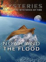 Watch Mysteries of Noah and the Flood Sflix
