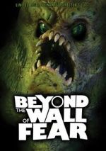Watch Beyond the Wall of Fear Sflix