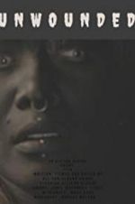Watch Unwounded Sflix