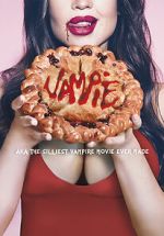 Watch Vampie: The Silliest Vampire Movie Ever Made Sflix